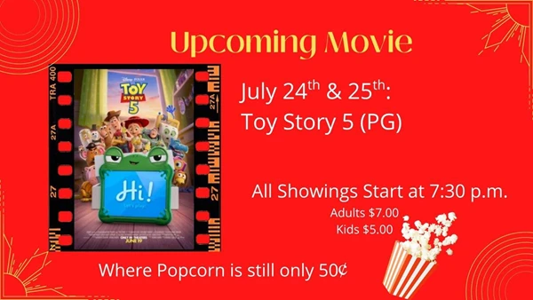 Image showing July 24th & 25th: Toy Story 5 - Rated PG in Garrison North Dakota